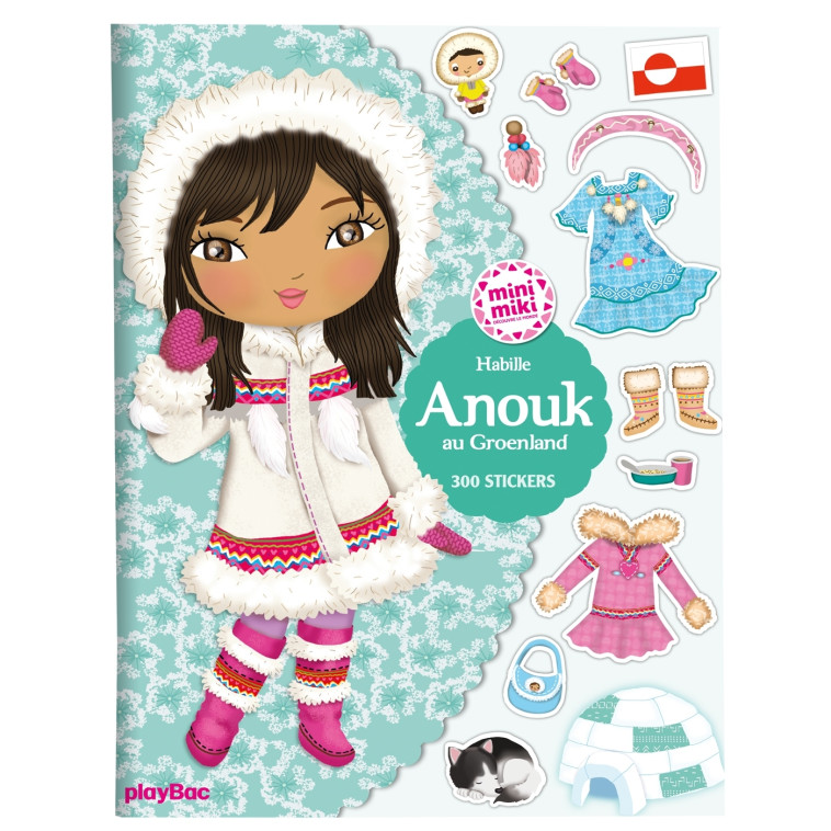 Minimiki - Stickers - Habille Anouk au Groenland nouvelle édition - Julie Camel - PLAY BAC