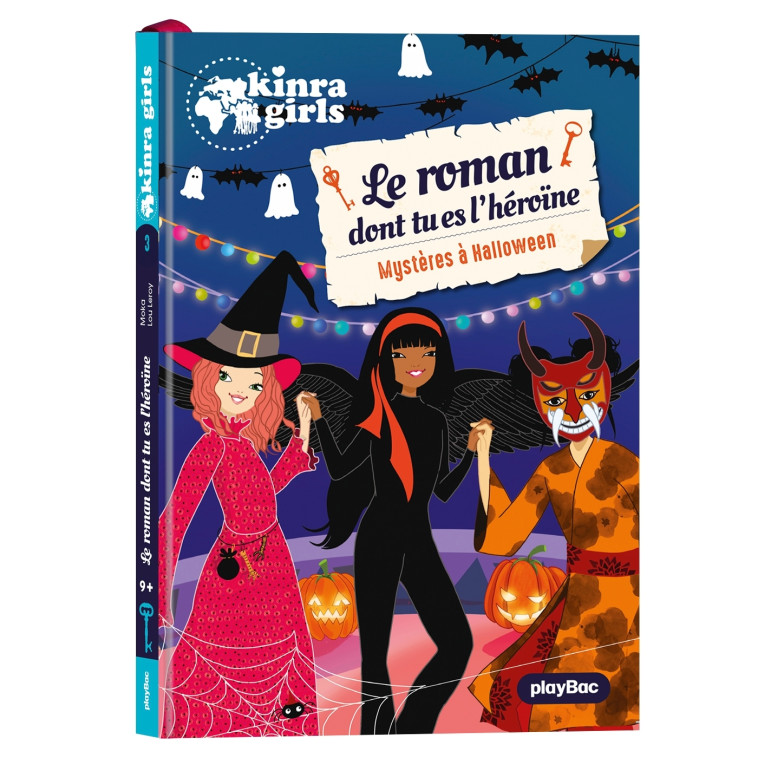 Kinra Girls - Le roman dont tu es l'héroïne - Mystère à Halloween - Tome 3 - Moka Moka, Anne Cresci, Lou Leroy,  Moka - PLAY BAC