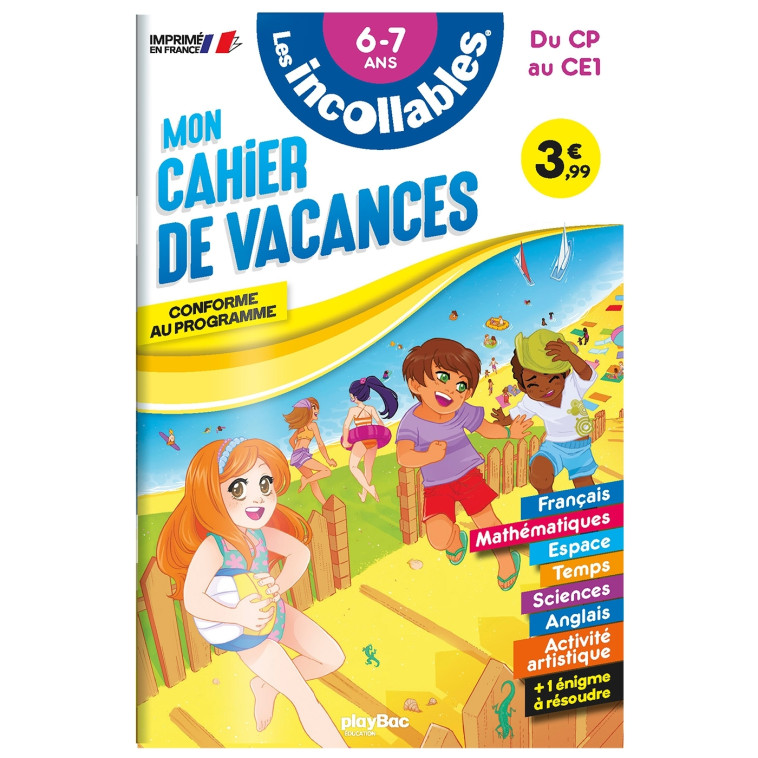 Cahier de vacances 2024 - Les incollables - CP au CE1 - 6/7 ans - Play Bac Éditions Play Bac Éditions, Moemai Moemai, Laure Dufay, Elsa Fouquier, Agnès Roy Agnès Roy,  Agnès Roy,  Moemai - PLAY BAC