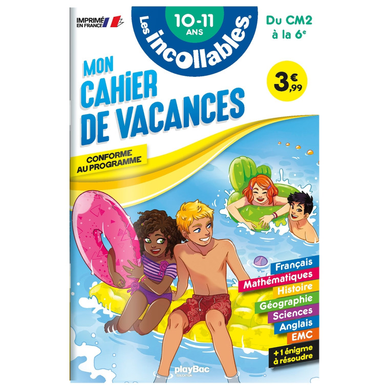 Cahier de vacances 2024 - Les incollables - CM2 à 6e - 10/11 ans - Play Bac Éditions Play Bac Éditions, Moemai Moemai, François Foyard, Grelin Grelin, Stéphanie Herbaut,  Moemai,  Grelin - PLAY BAC