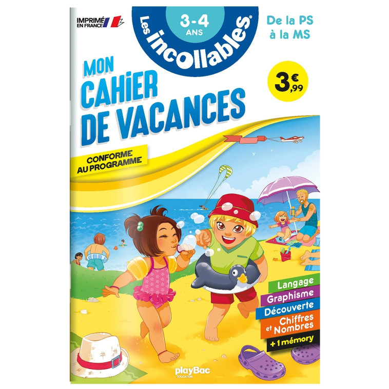 Cahier de vacances 2025 - Les incollables - Petite Section à Moyenne Section - 3/4 ans - Play Bac Éditions Play Bac Éditions, Moemai Moemai, Agnès Roy Agnès Roy,  Agnès Roy,  Moemai,  Agnès Roy,  Moemai - PLAY BAC