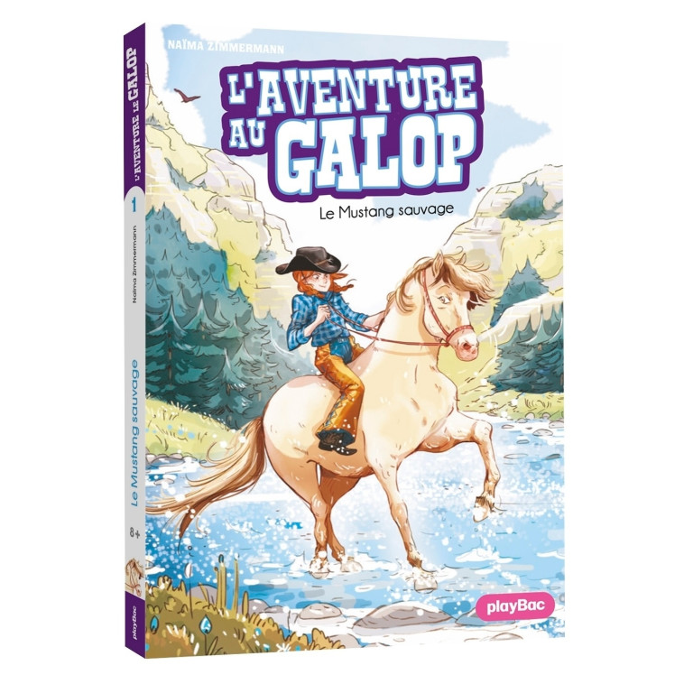 L'Aventure au Galop - Le mustang sauvage - Tome 1 - N. M. Zimmermann, Ariane Delrieu - PLAY BAC