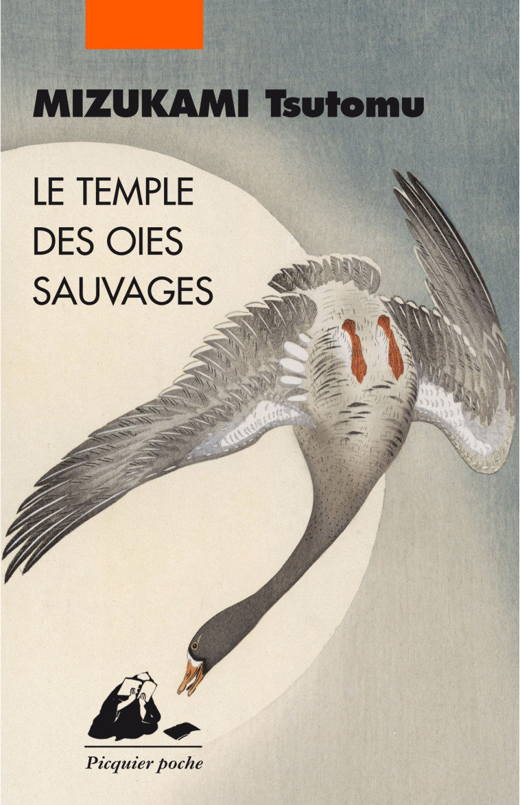 LE TEMPLE DES OIES SAUVAGES - Tsutomu MIZUKAMI, Didier Chiche, Didier CHICHE-TRILLER - PICQUIER