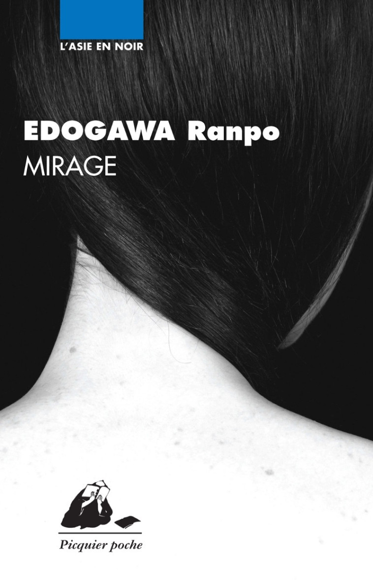 MIRAGE - Ranpo Edogawa, Karine Chesneau - PICQUIER