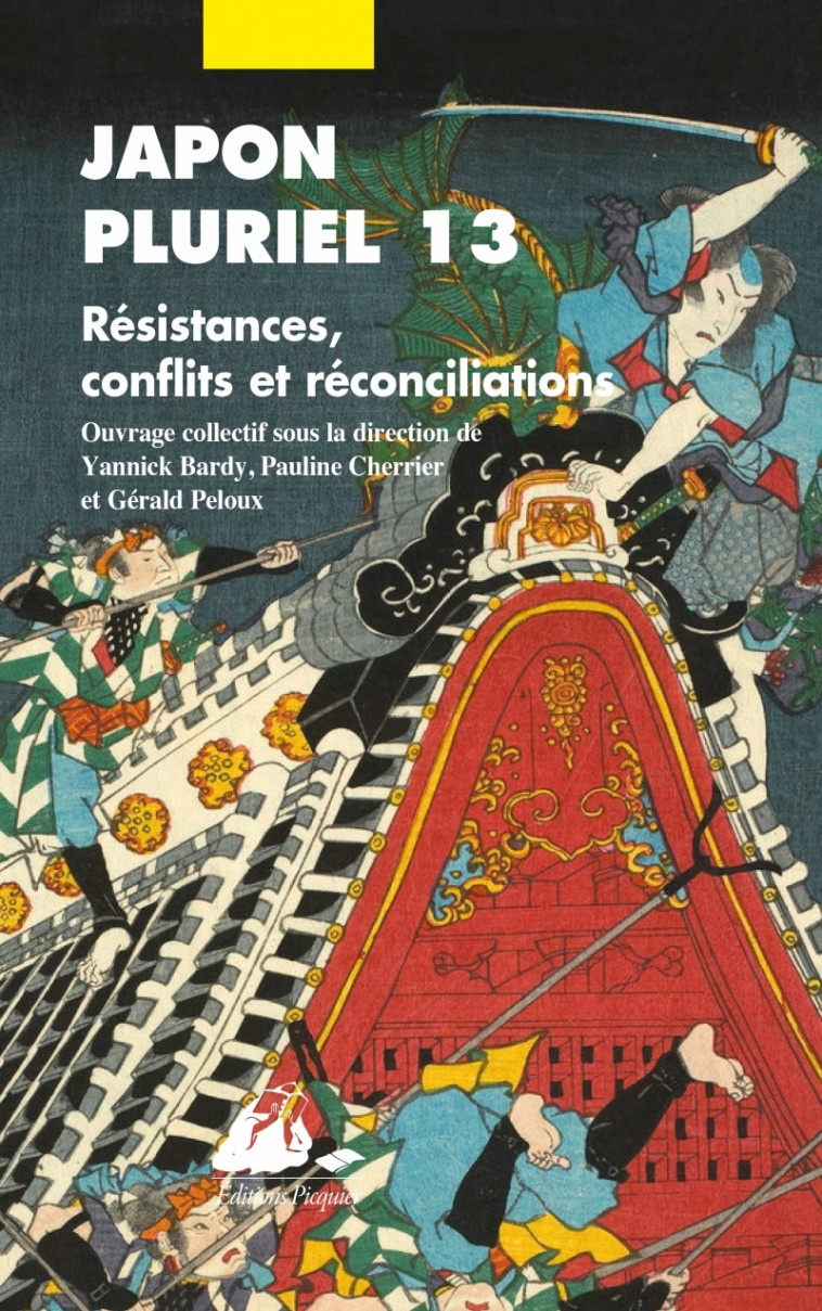 Japon pluriel 13 - Résistances, conflits et réconciliations - Collectif Collectif - PICQUIER