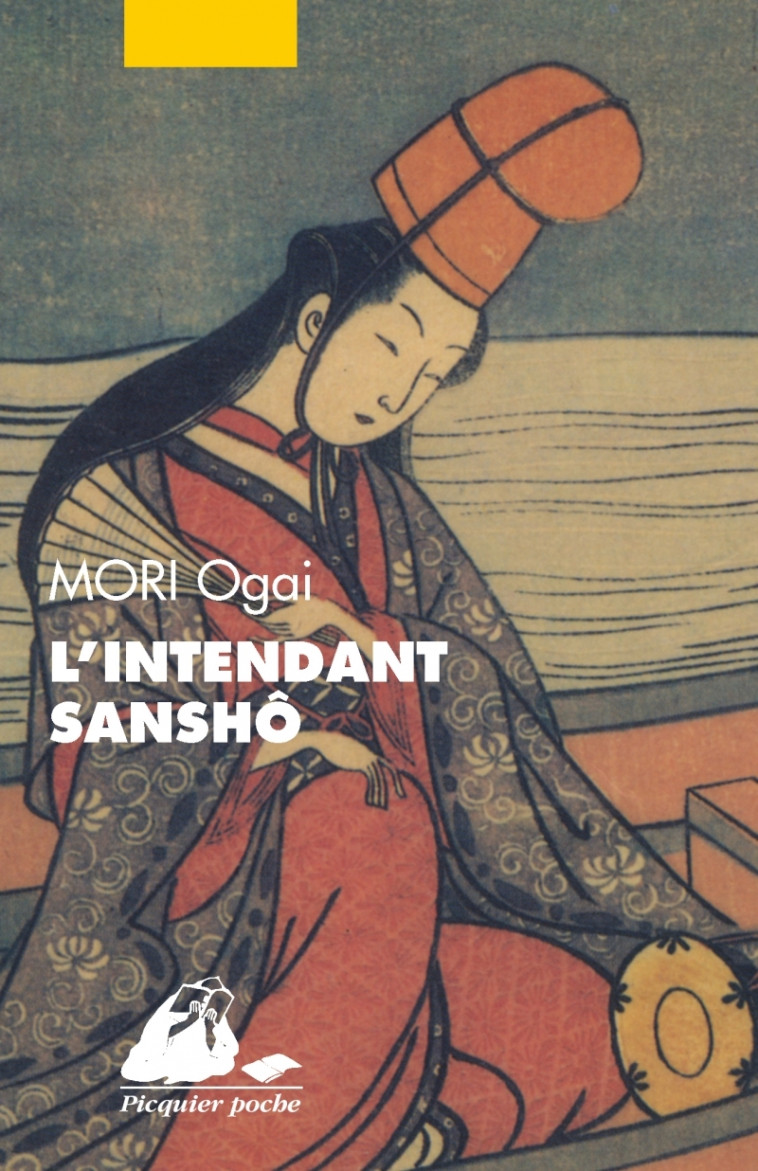 L'Intendant Sanshô - Ogai MORI, Corinne Atlan - PICQUIER