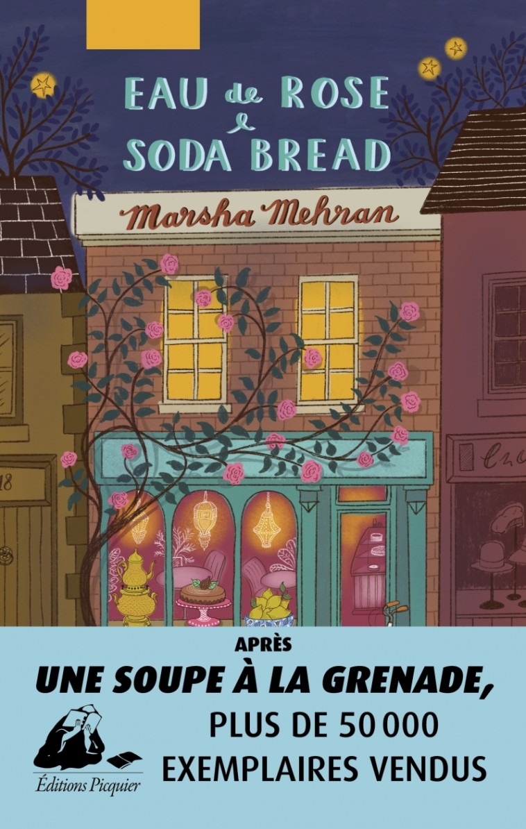 Eau de rose & soda bread - Marsha MEHRAN, Santiago Artozqui - PICQUIER