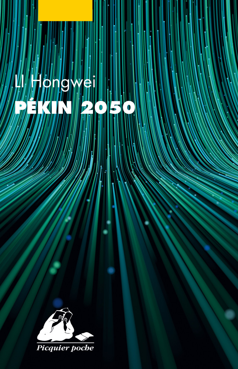 Pékin 2050 - Hongwei LI, Pierre-Mong LIM - PICQUIER