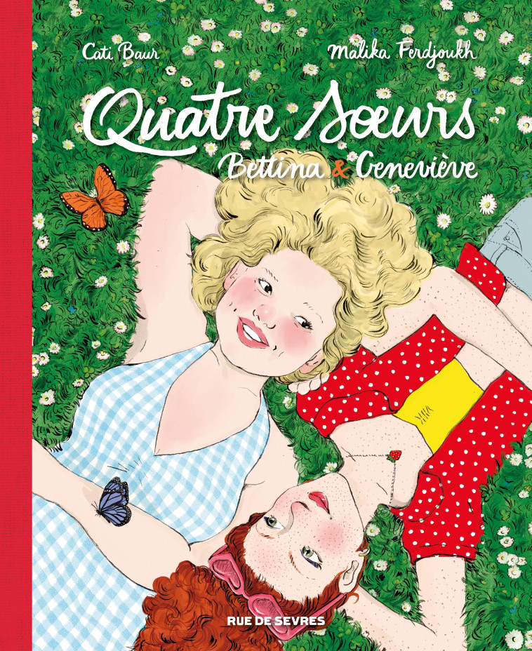 Quatre sœurs Intégrale T3 + T4 : Bettina & Geneviève - Cati Baur, Malika Ferdjoukh - RUE DE SEVRES