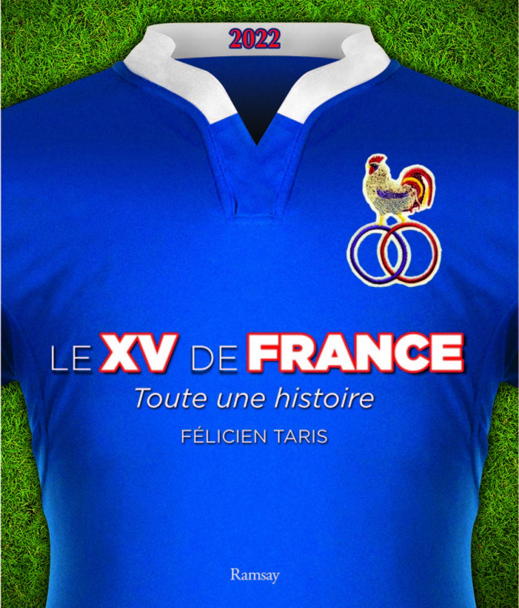 Le XV de France 2022 - Felicien Taris - RAMSAY