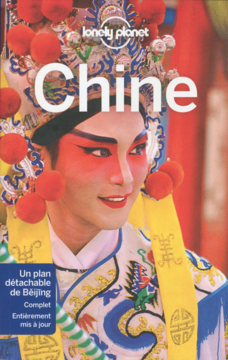 Chine 12ed - Lonely Planet Lonely Planet - LONELY PLANET