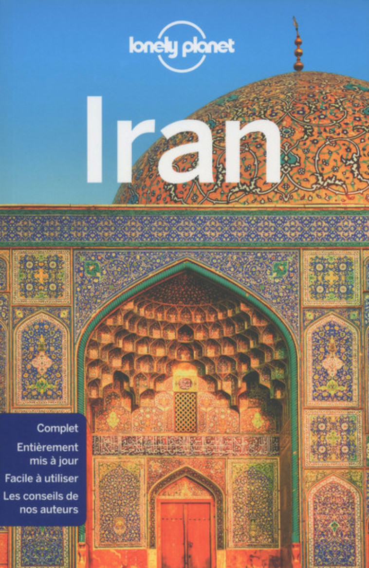 Iran 3ed - Lonely Planet Lonely Planet,  Lonely Planet - LONELY PLANET