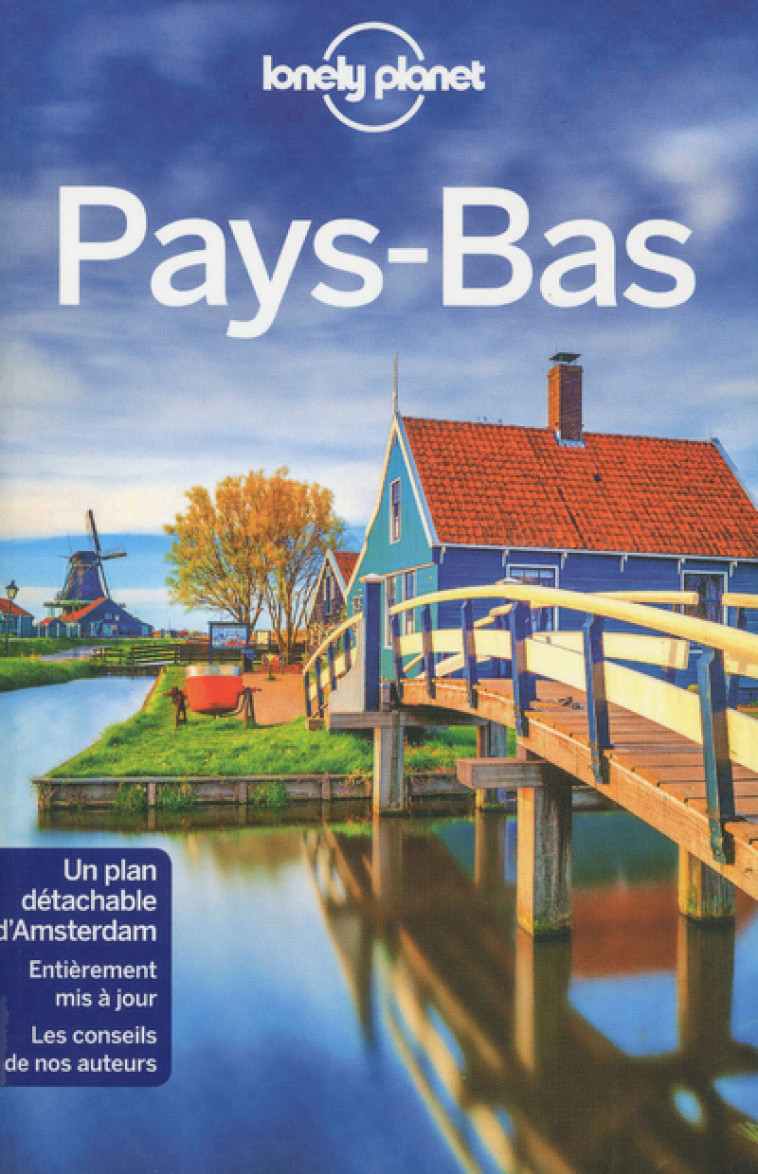 Pays-Bas 3ed - Lonely planet fr Lonely planet fr - LONELY PLANET