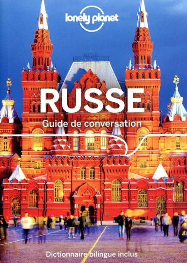 Guide de conversation Russe 8ed - Lonely planet fr Lonely planet fr - LONELY PLANET