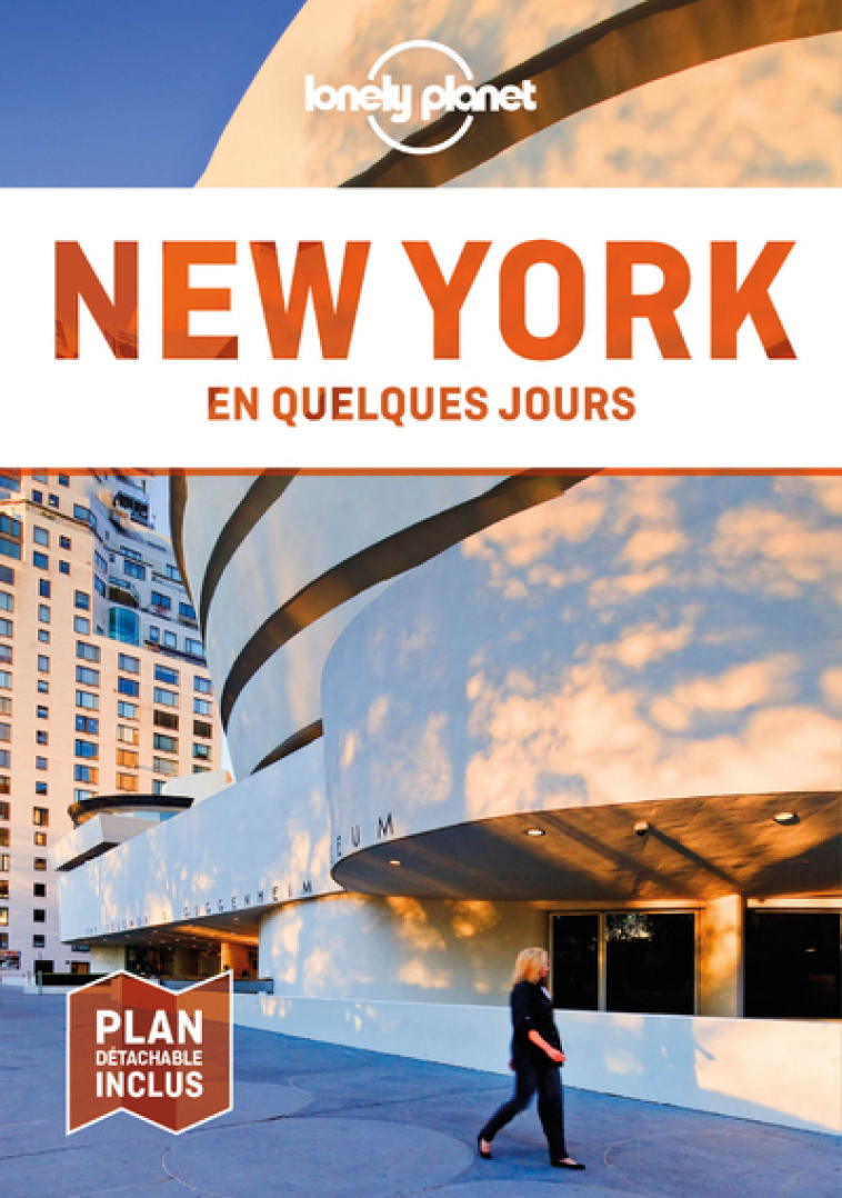 New York En quelques jours 8ed - Lonely planet fr Lonely planet fr - LONELY PLANET