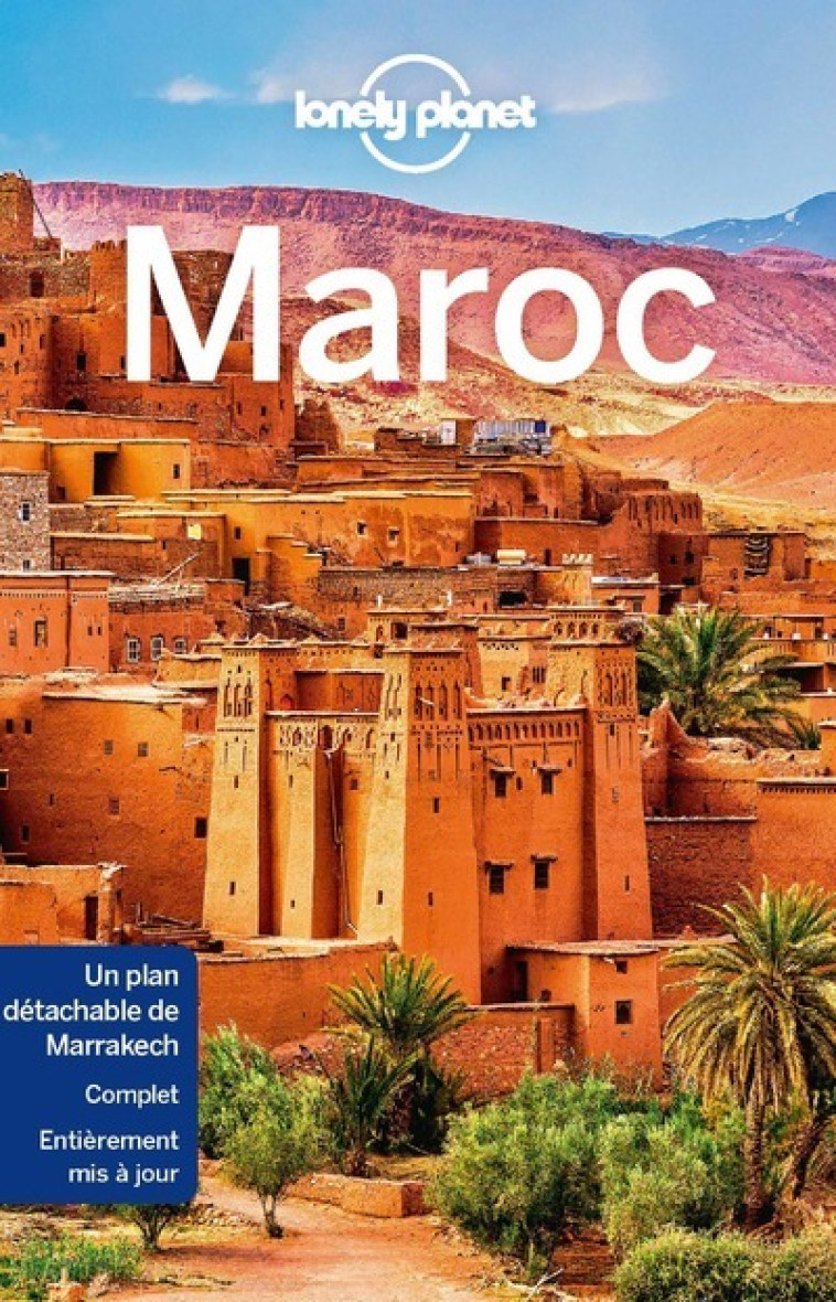 Maroc 11ed - Lonely planet fr Lonely planet fr - LONELY PLANET