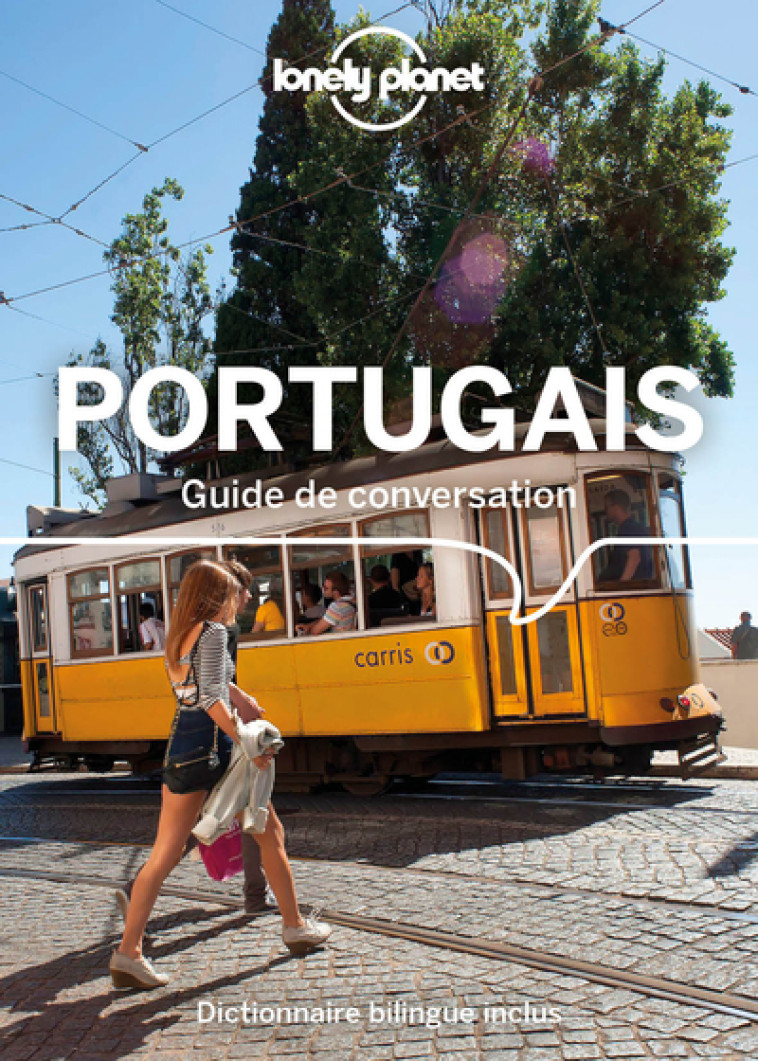 Guide de conversation Portugais et portugais Brésilien 10ed - Lonely planet fr Lonely planet fr - LONELY PLANET