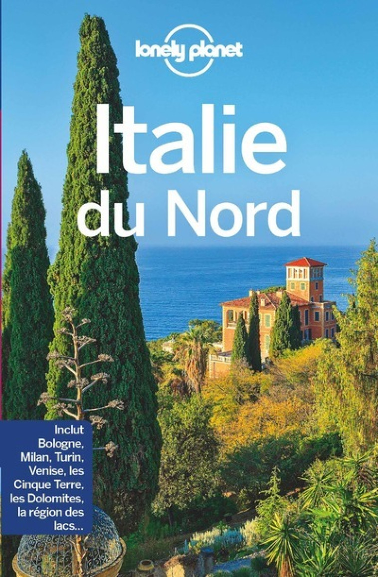 Italie du Nord 2ed - Lonely planet fr Lonely planet fr - LONELY PLANET