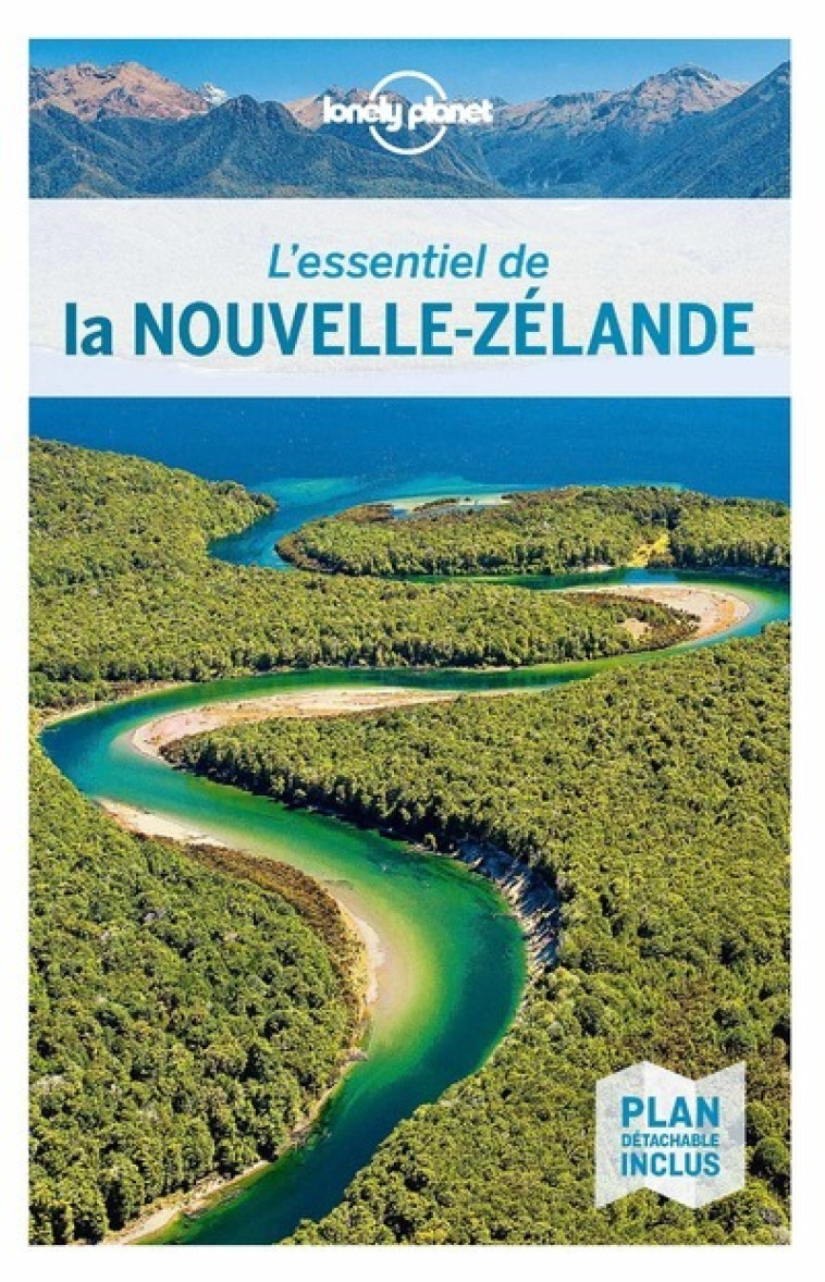 L'Essentiel de la Nouvelle-Zélande 6ed - Lonely planet fr Lonely planet fr - LONELY PLANET