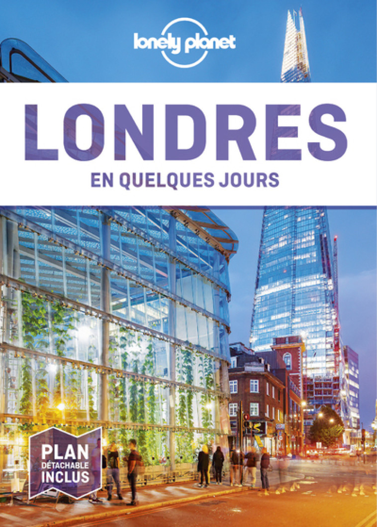 Londres En quelques jours 7ed - Lonely planet fr Lonely planet fr - LONELY PLANET