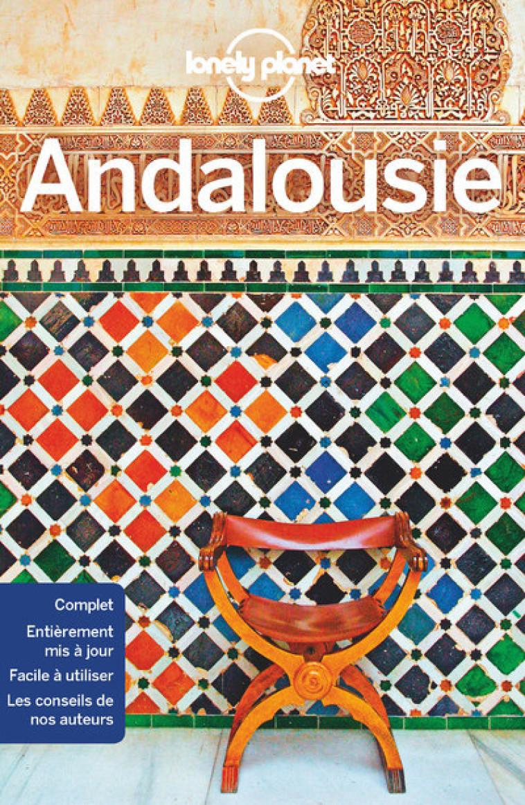 Andalousie 10ed - Lonely planet fr Lonely planet fr,  Lonely planet fr - LONELY PLANET