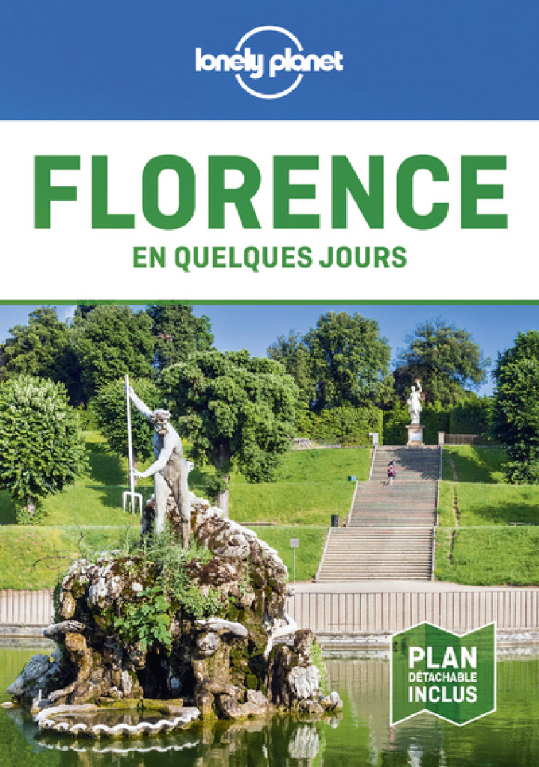 Florence En quelques jours 5ed - Lonely planet fr Lonely planet fr - LONELY PLANET