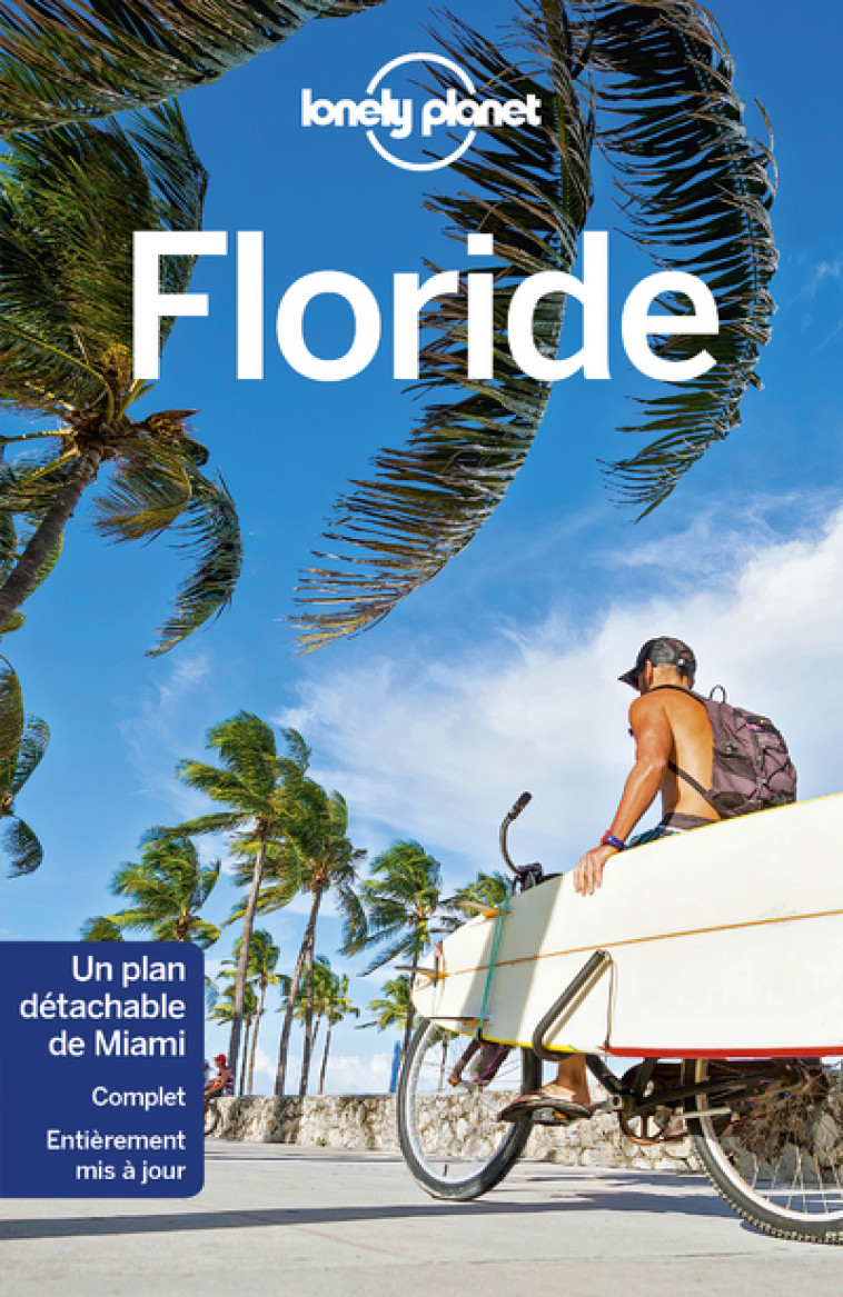 Floride 5ed - Lonely planet fr Lonely planet fr,  Lonely planet fr - LONELY PLANET