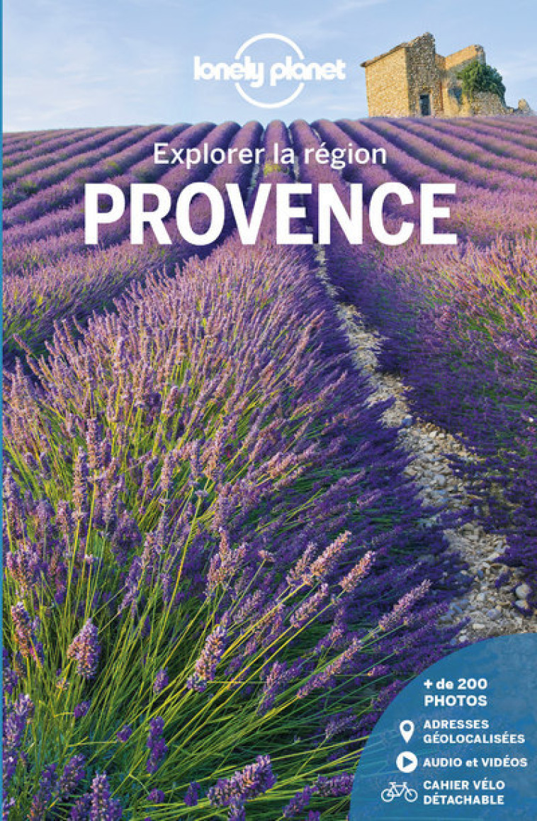 Provence - Explorer la région 4ed - Lonely planet fr Lonely planet fr - LONELY PLANET