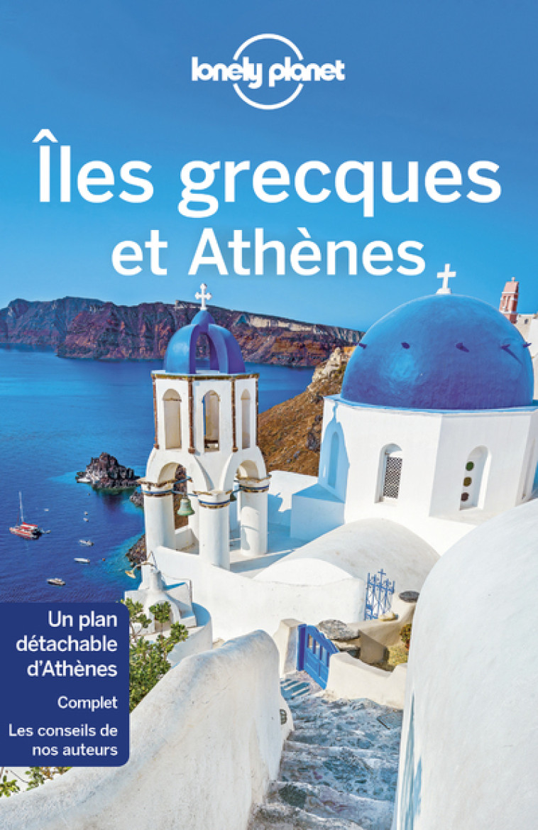 Îles grecques et Athènes 12ed - Lonely planet fr Lonely planet fr - LONELY PLANET