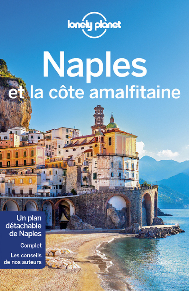 Naples et la Côte Amalfitaine 7ed - Lonely planet fr Lonely planet fr - LONELY PLANET