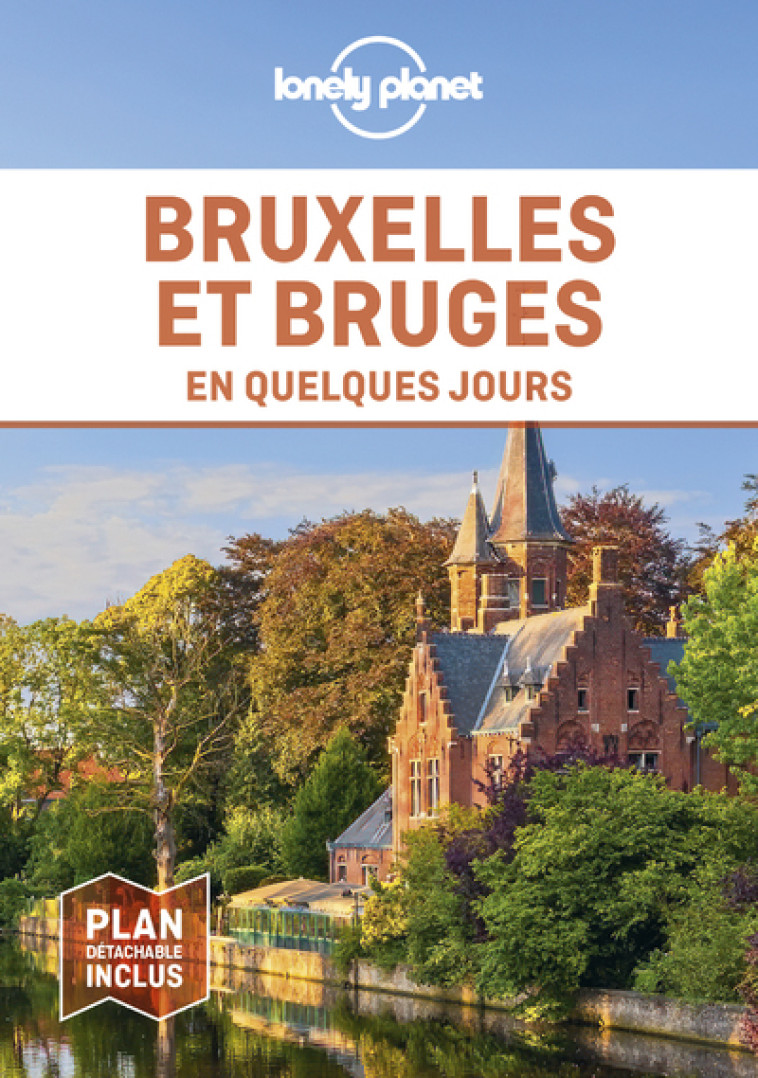 Bruxelles et Bruges En quelques jours 5ed - Lonely planet eng Lonely planet eng - LONELY PLANET