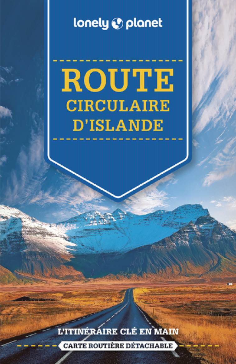 Route circulaire d' Islande 3ed - Lonely Planet Lonely Planet - LONELY PLANET