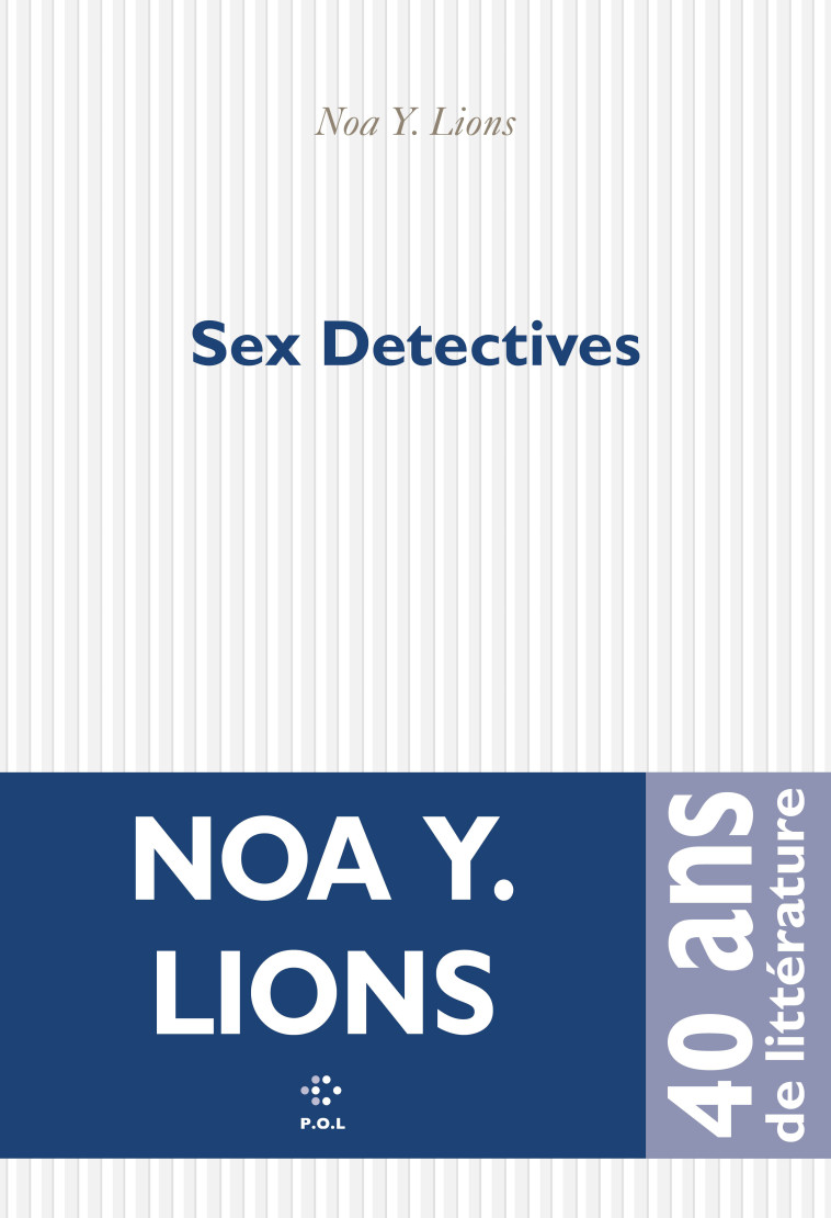 Sex Detectives - Noa Y. Lions - POL