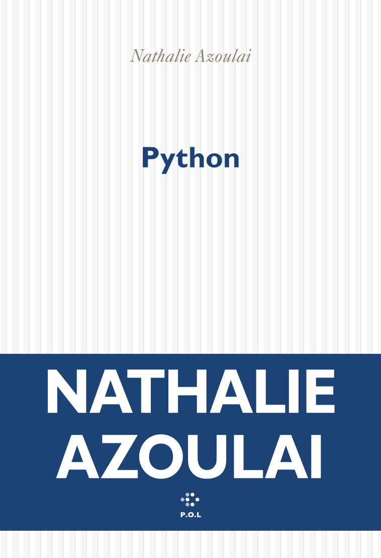 Python - Nathalie Azoulai - POL