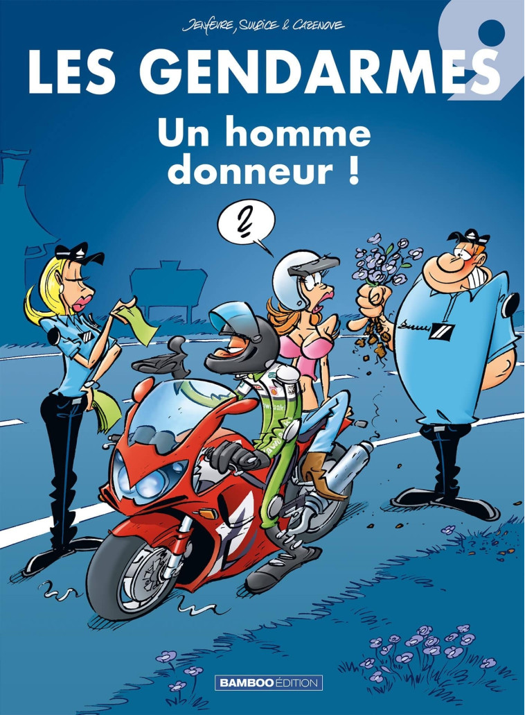 Les Gendarmes - tome 09 - top humour - Olivier Sulpice, Christophe Cazenove, Jenfèvre Jenfèvre, David LUNVEN, Henri Jenfèvre - BAMBOO