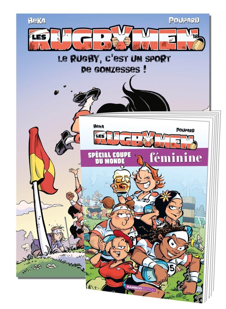 Les Rugbymen - tome 18 +  livret Spécial Coupe du Monde Féminine - Beka Beka, Poupard Poupard,  BeKa,  Poupard - BAMBOO