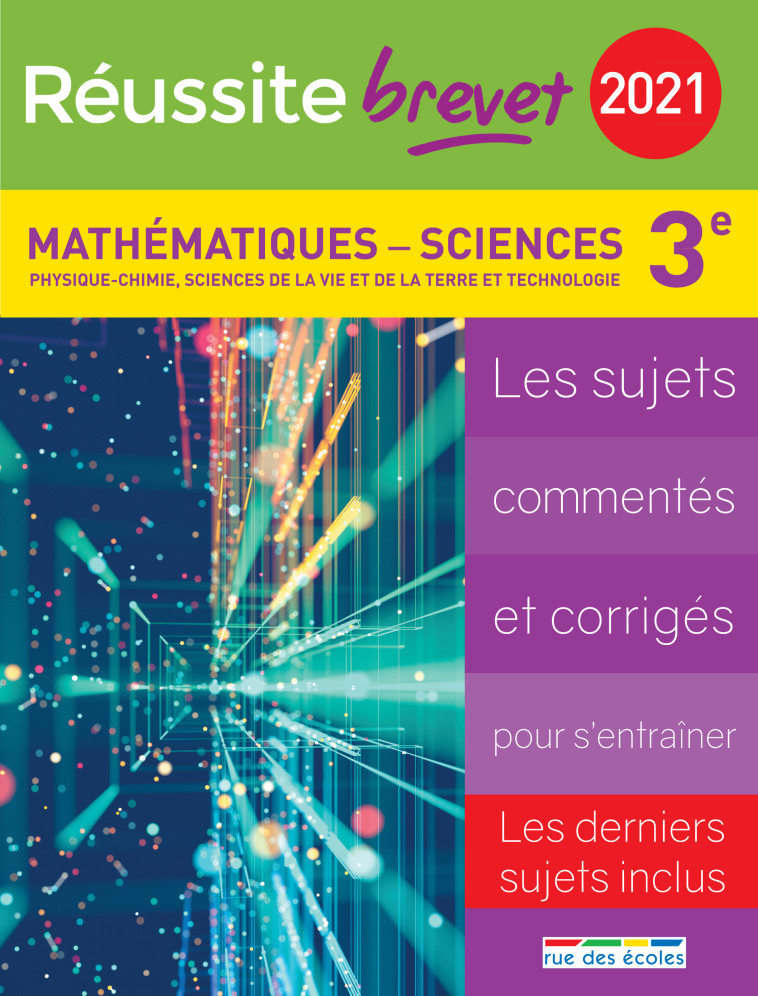 Réussite-brevet 2021 - Brevet mathématiques-sciences -  Collectif - RUE DES ECOLES