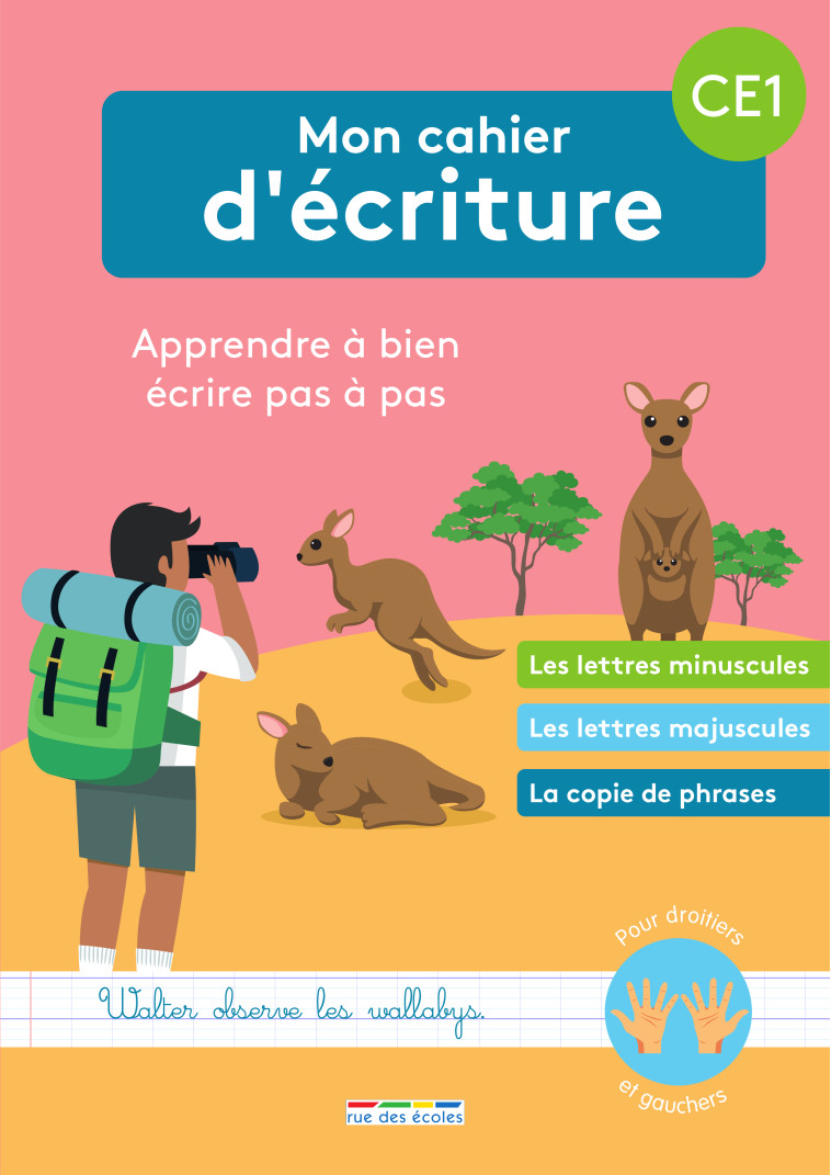 Mon cahier d'écriture CE1 -  Collectif - RUE DES ECOLES