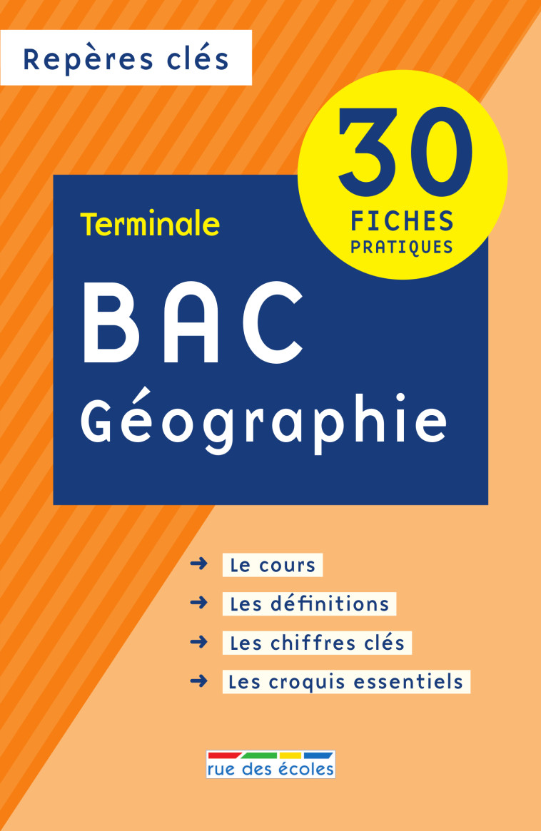 Repères clés bac Géographie Terminale -  Collectif - RUE DES ECOLES