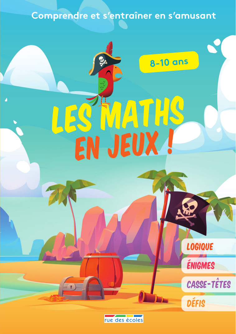 Les maths en jeux  -  Collectif - RUE DES ECOLES