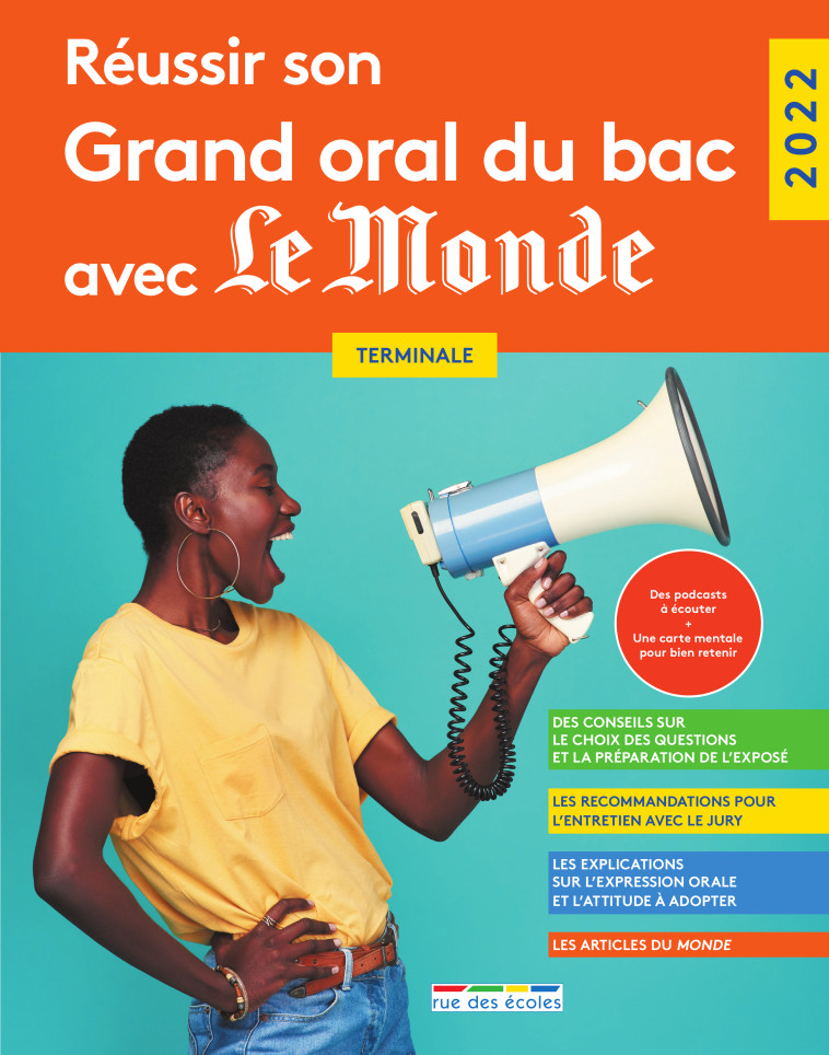 Réviser son Grand oral du bac avec le Monde 2022 -  Collectif - RUE DES ECOLES