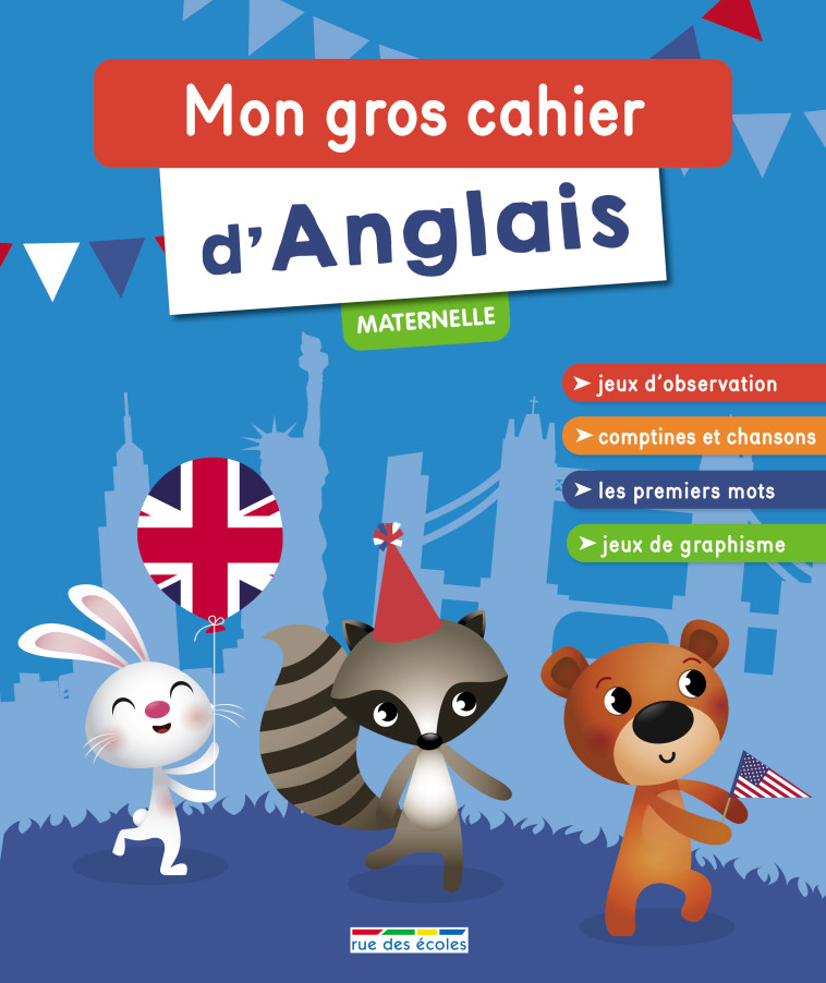 Mon gros cahier d'anglais maternelle  -  Collectif - RUE DES ECOLES