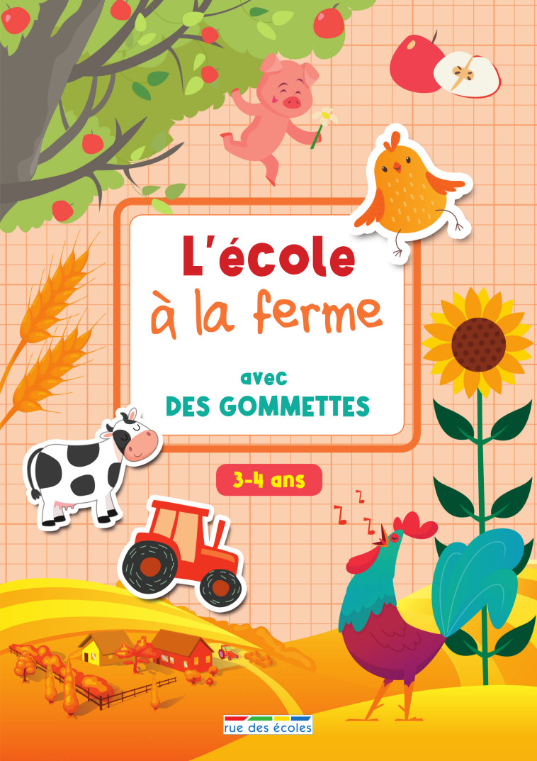 L'école à la ferme avec des gommettes -  Collectif - RUE DES ECOLES