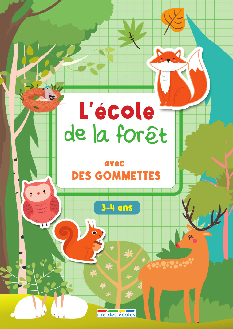 L'école de la forêt avec des gommettes -  Collectif - RUE DES ECOLES