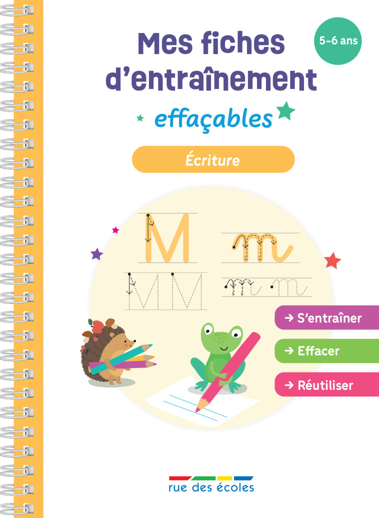 Mes fiches d’entraînement effaçables - Écriture -  Collectif - RUE DES ECOLES