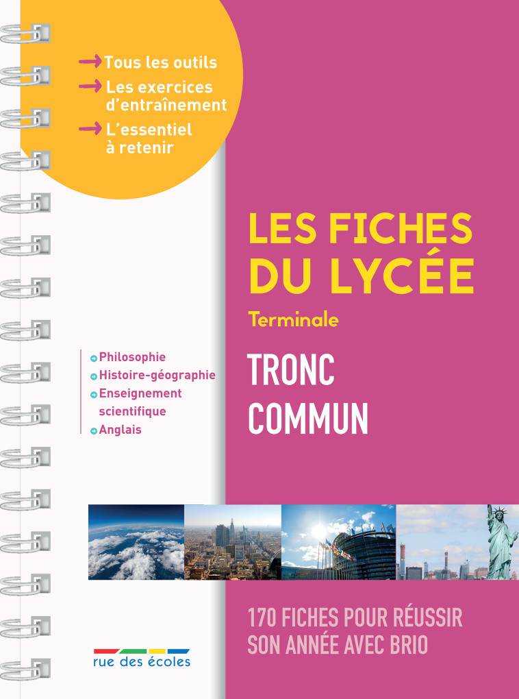 Les fiches du lycée - Terminale - Tronc commun -  Collectif - RUE DES ECOLES