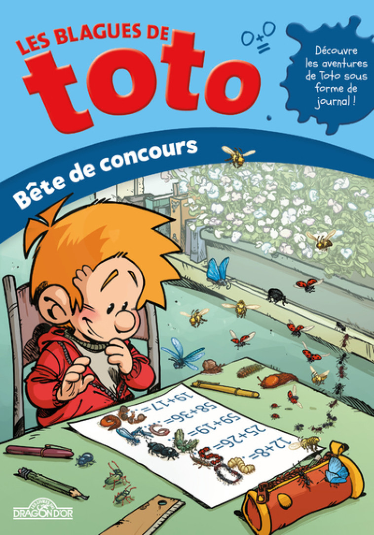 Les blagues de Toto - Bête de concours - Delcourt Delcourt - DRAGON D OR