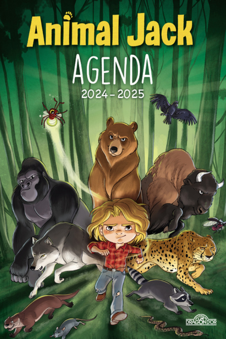 Animal Jack - Agenda 2024-2025 - Dupuis Dupuis,  Dupuis - DRAGON D OR