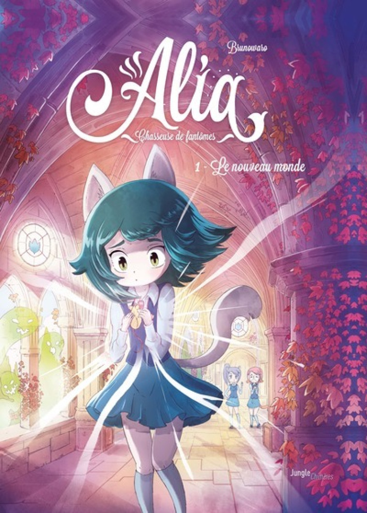 Alia, chasseuse de fantômes - Tome 1 Le nouveau monde - Brunowaro Brunowaro, Elsa Bordier,  Brunowaro - JUNGLE