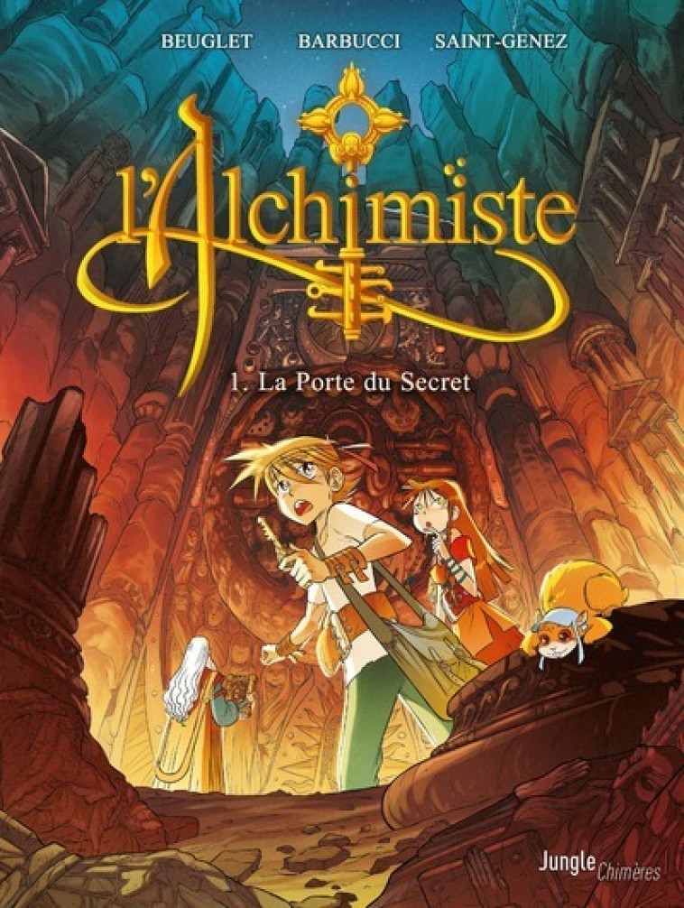 L'alchimiste - Tome 1 La Porte du secret - Nicolas Beuglet, Alexandre Saint-Genez, Alessandro Barbucci - JUNGLE